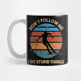 Don´t follow me i do stupid things Skiing Saying Mug